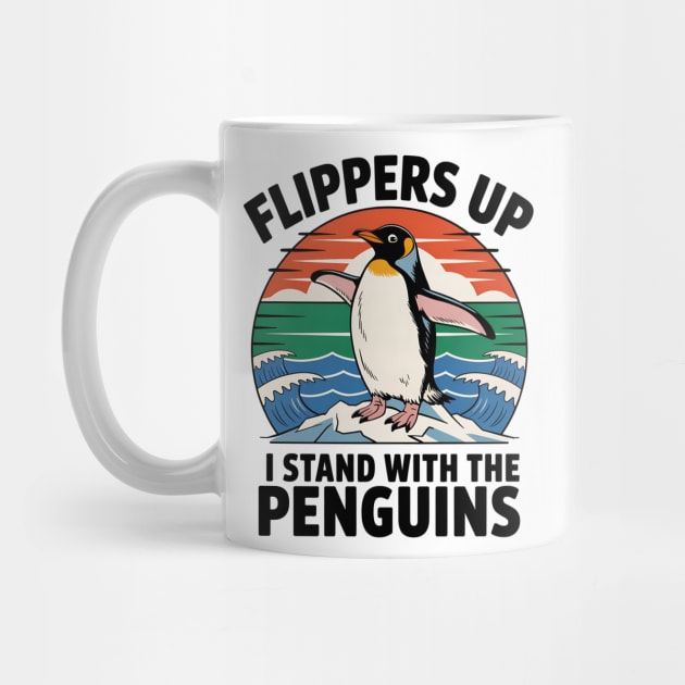 Flippers Up Stand With Penguins - Funny Animal Humor, Vintage Penguin Graphic - Support Wildlife - Stand with Penguins by ArtistTee ⭐⭐⭐⭐⭐